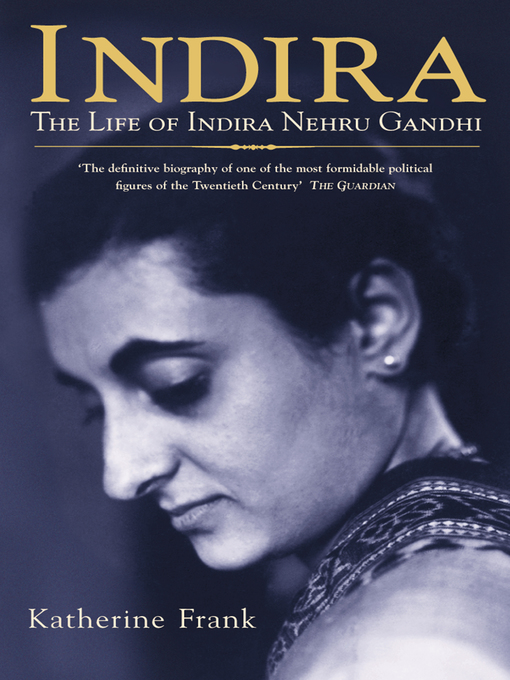 Title details for Indira by Katherine Frank - Available